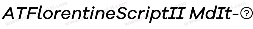 ATFlorentineScriptII MdIt字体转换
